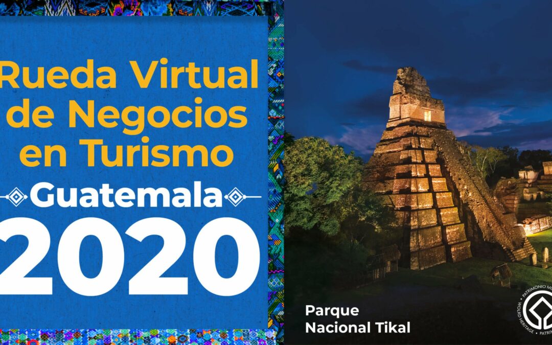 Guatemala promueve oferta turística a través de encuentros de negocios virtuales