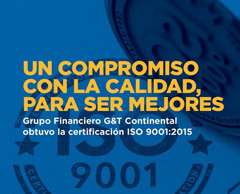 G&T Continental logra con éxito certificación de calidad ISO-9001-2015
