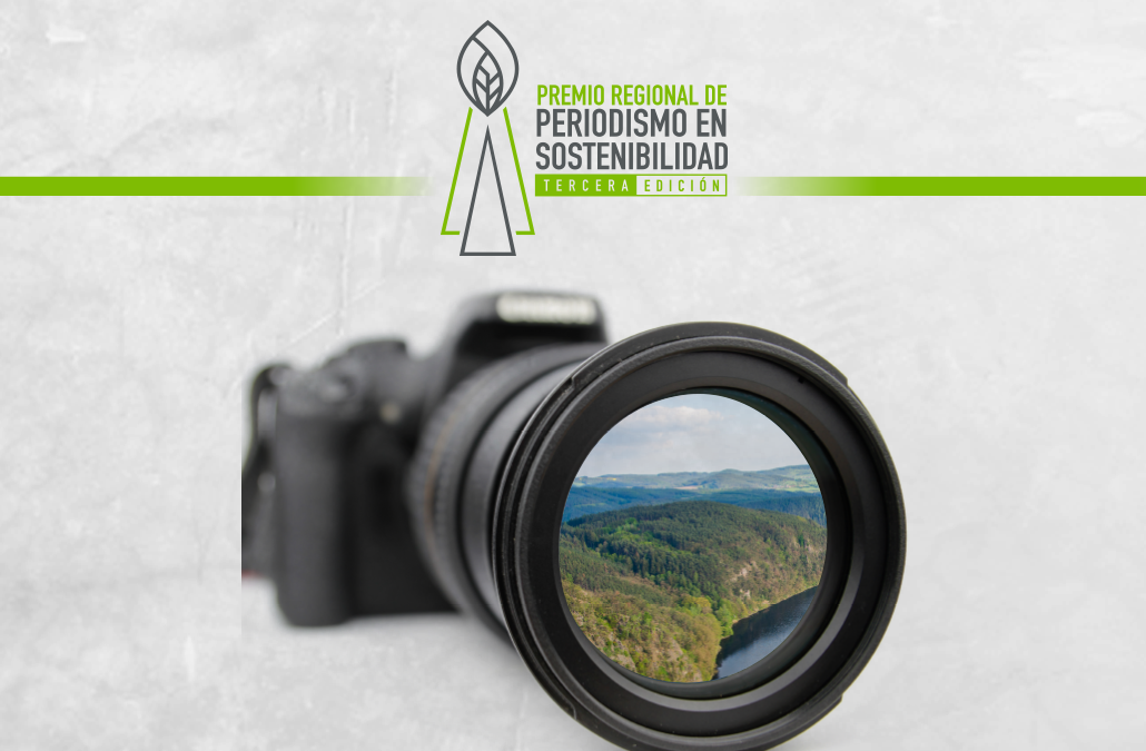 Inicia la tercera edición del premio regional de periodismo en sostenibilidad