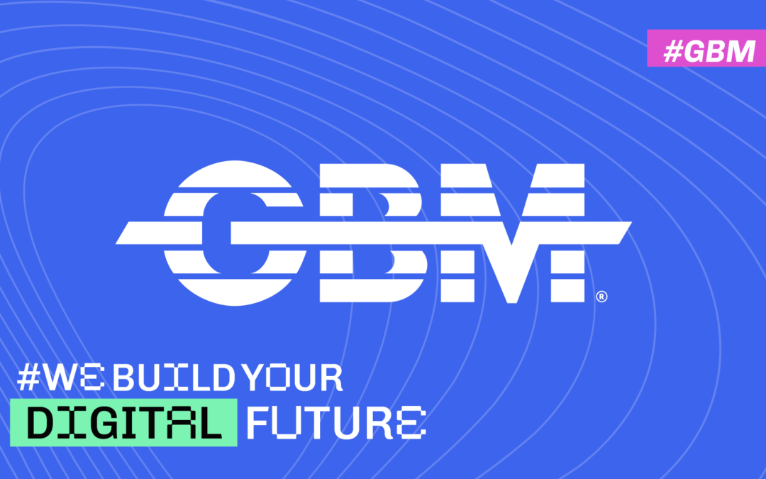 GBM: El socio estratégico clave en la transformación digital de las empresas