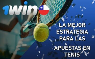 1Win: La mejor estrategia para las apuestas en tenis