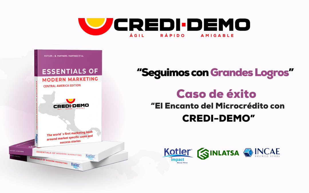 CREDI-DEMO, la primera empresa hondureña en ser reconocida por «Essentials modern of Marketing»